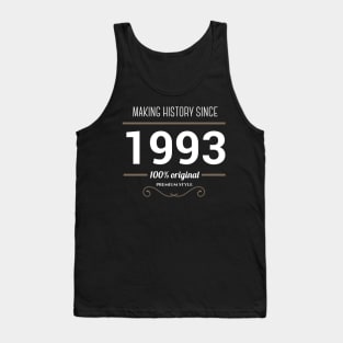 Making history since 1993 Tank Top